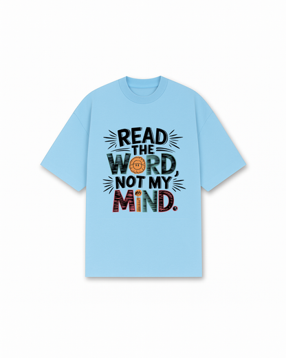 Not My Mind Tee