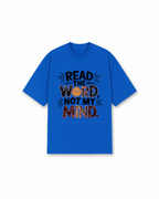 Not My Mind Tee