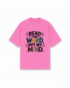 Not My Mind Tee