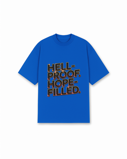 Hell Proof Tee