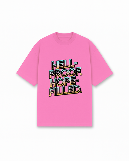 Hell Proof Tee