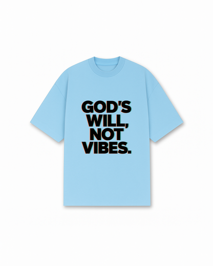 God's Will Tee