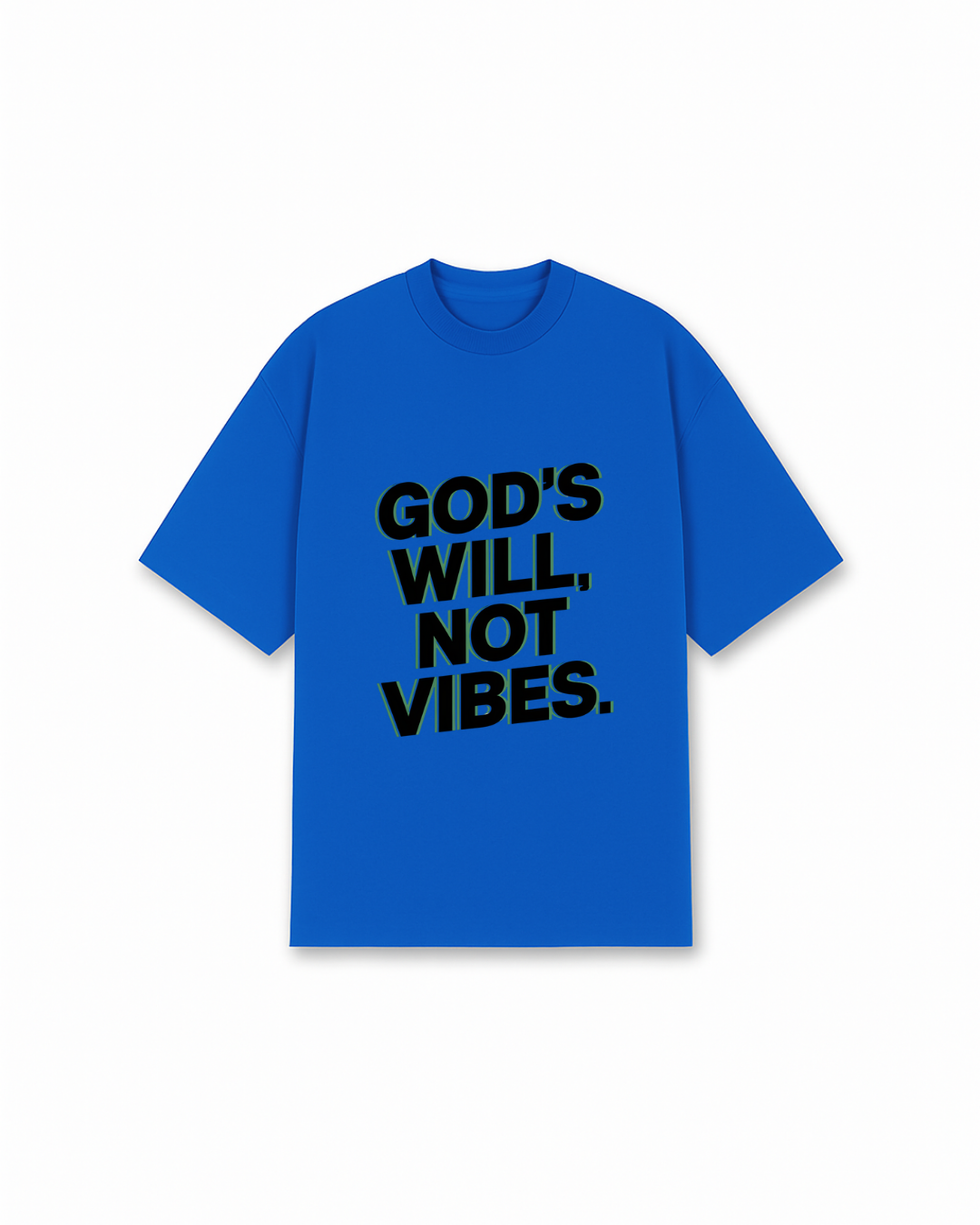 God's Will Tee